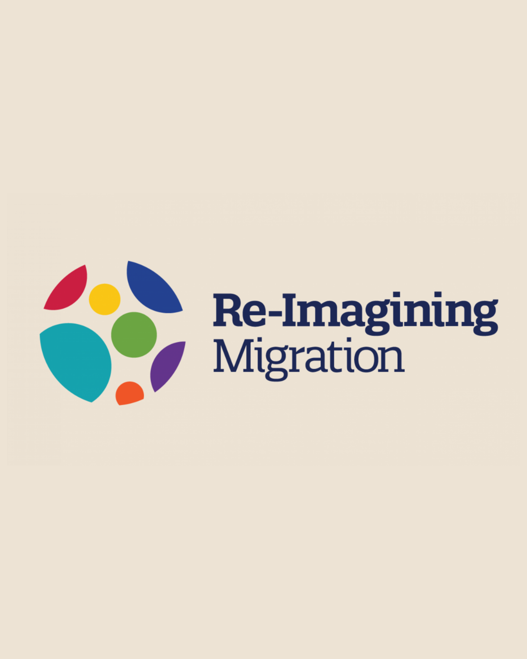Re-Imagining Migration